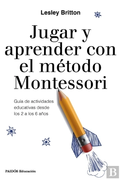 Bertrand.pt - Jugar Y Aprender Con El Método Montessori
