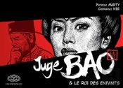 Juge Bao Tome 2 : Le Roi Des Enfants