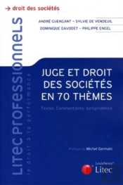 Juge & Dt Des Sociétés En 70 Thèmes