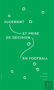 Jugement Et Prise De Décision En Football