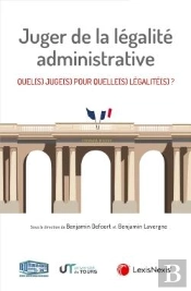 Juger De La Légalité Administrative