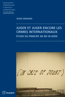 Bertrand.pt - Juger Et Juger Encore Les Crimes Internationaux