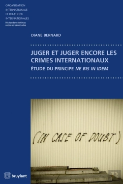 Bertrand.pt - Juger Et Juger Encore Les Crimes Internationaux.