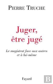 Juger, Être Jugé