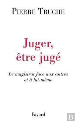 Bertrand.pt - Juger, Être Jugé