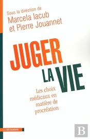 Juger La Vie