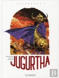 Jugurtha ; Intégrale Tome 1