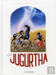 Jugurtha ; Intégrale Tome 4