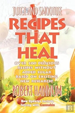 Bertrand.pt - Juice And Smoothie Recipes That Heal