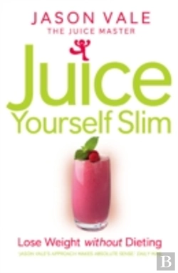 Bertrand.pt - Juice Yourself Slim