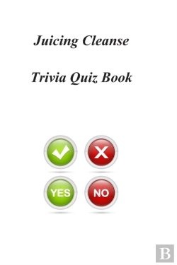 Bertrand.pt - Juicing Cleanse Trivia Quiz Book