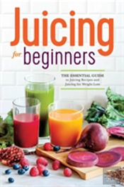 Juicing For Beginners