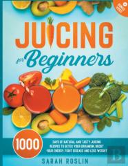 Juicing For Beginners