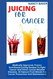 Juicing For Cancer