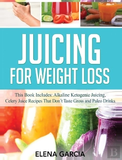 Bertrand.pt - Juicing For Weight Loss