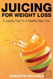 Juicing For Weight Loss