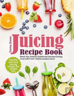Bertrand.pt - Juicing Recipe Book