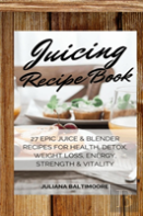 Juicing Recipe Book