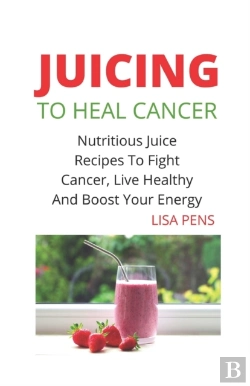 Bertrand.pt - Juicing To Heal Cancer