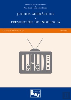 Bertrand.pt - Juicios Mediáticos Y Presunción De Inocencia