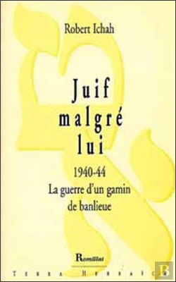 Bertrand.pt - Juif Malgre Lui