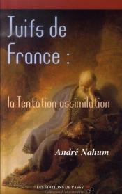 Juifs De France ; La Tentation Assimilation