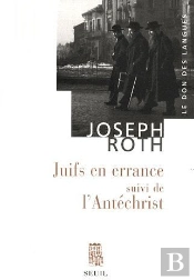 Juifs En Errance ; L'Antéchrist