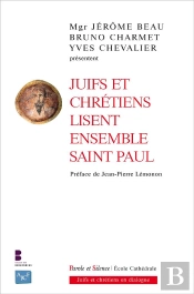 Juifs Et Chretiens Lisent Ensemble Saint Paul