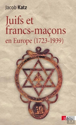 Bertrand.pt - Juifs Et Francs-Macons En Europe (1723-1