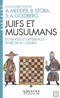Bertrand.pt - Juifs Et Musulmans : Échanges Et Différences Entre Deux Cultures