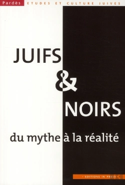 Bertrand.pt - Juifs Et Noirs ; Du Mythe À La Réalité