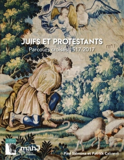 Bertrand.pt - Juifs Et Protestants : Parcours Croisés 1517-2017