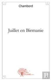 Juillet En Birmanie