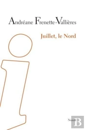Juillet, Le Nord