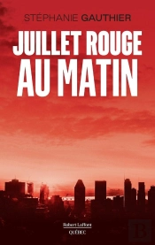 Juillet Rouge Au Matin