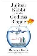 Jujitsu Rabbi And The Godless Blonde