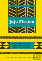Juju Fission