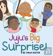 Juju'S Big Surprise