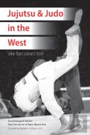 Jujutsu And Judo In The West