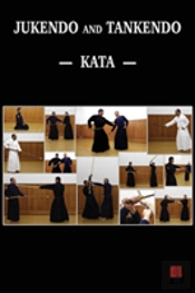 Jukendo And Tankendo Kata
