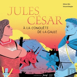 Bertrand.pt - Jules César À La Conquête De La Gaule