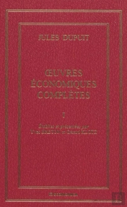 Bertrand.pt - Jules Dupuit ; Oeuvres Économiques Complètes