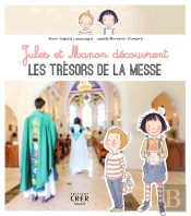 Jules Et Manon Découvrent Les Tresors De La Messe