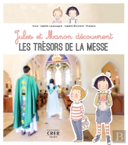 Bertrand.pt - Jules Et Manon Découvrent Les Tresors De La Messe