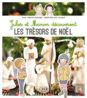 Jules Et Manon Découvrent Les Trésors De Noël