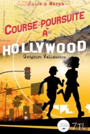 Jules Et Sarah : Course Poursuite À Hollywood