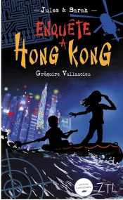 Jules Et Sarah : Enquête À Hong Kong