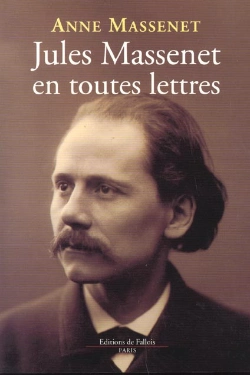 Bertrand.pt - Jules Massenet En Toutes Lettres