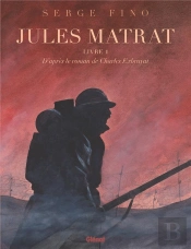 Jules Matrat Tome 1