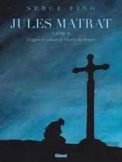 Jules Matrat Tome 2